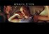 Angel eyes