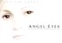 Angel eyes