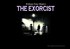 The exorcist