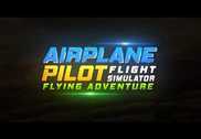 Airplane Pilot Flight Simulator - Flying Adventure Jeux