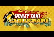 SEGA: Crazy Taxi Gazillionaire Jeux