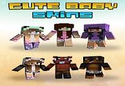 Baby Skins for Minecraft PE Bureautique