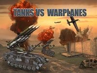 Tanks vs Warplanes Tanks vs Warplanes