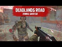 Deadlands Road Zombie Shooter Deadlands Road Zombie Shooter