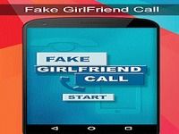 Fake Call GirlFriend Fake Call GirlFriend