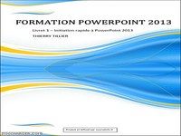 Formation PowerPoint 2013 Formation PowerPoint 2013