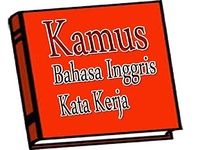 Kamus Bahasa Inggris KataKerja Kamus Bahasa Inggris KataKerja