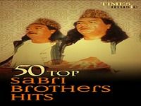 50 Top Sabri Brothers Hits 50 Top Sabri Brothers Hits