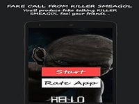 Fake Call From Killer Smeagol Fake Call From Killer Smeagol