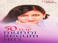 50 Top Munni Begum Hits 50 Top Munni Begum Hits