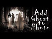 Add Ghost to Photo Add Ghost to Photo
