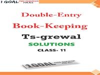 Account Class-11 Solutions (TS Grewal) Account Class-11 Solutions (TS Grewal)