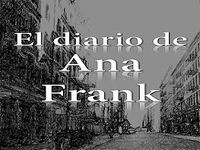El diario de Ana Frank El diario de Ana Frank
