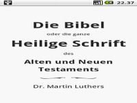 Die Bibel, Luther (Holy Bible) Die Bibel, Luther (Holy Bible)