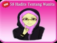 58 Hadits Tentang Wanita 58 Hadits Tentang Wanita