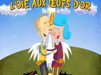 L’oie aux œufs d’or L’oie aux œufs d’or