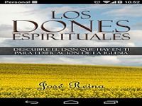 Los Dones Espirituales Los Dones Espirituales