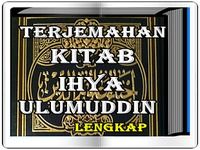 Terjemahan Kitab Ihya Ulumuddin Terjemahan Kitab Ihya Ulumuddin