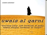 Kisah Uwais Al Qarni Kisah Uwais Al Qarni