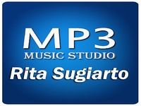 Kumpulan Lagu Rita Sugiarto Kumpulan Lagu Rita Sugiarto