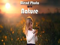 Blend Photo With Nature Blend Photo With Nature