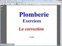 Plomberie exercices, la correction Plomberie exercices, la correction