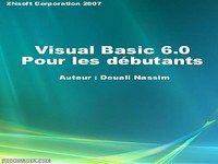 Apprendre le Visual basic 6.0 en 7 jours Apprendre le Visual basic 6.0 en 7 jours