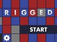 Rigged Rigged