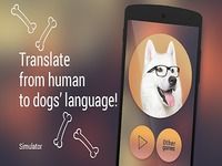 Translator for dogs Simulator Translator for dogs Simulator