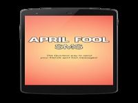 April Fool SMS April Fool SMS