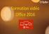 Tuto formation Office 2016