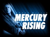 Mercury Rising Fonds d'écran
